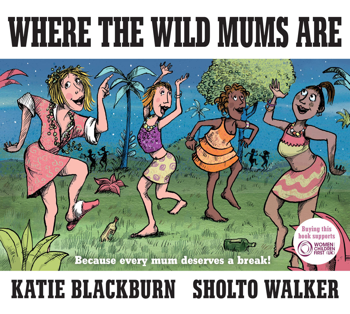 Where the Wild Mums Are - Retail Maharaj