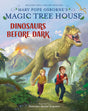 Magic Tree House Deluxe Edition: Dinosaurs Before Dark: 1 (Magic Tree House (R)) - Retail Maharaj