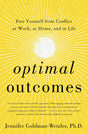 Optimal Outcomes : Free Yourself from Conflict at Work, at Home, and in Life - Retail Maharaj