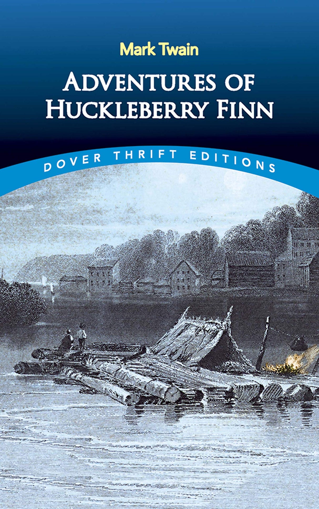 Adventures of Huckleberry Finn (Dover Thrift Editions: Classic Novels) - Retail Maharaj
