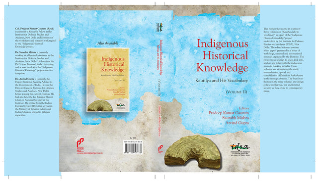 Indigenous Historical Knowledge: Kautilya and His Vocabulary (Vol.II) - Retail Maharaj