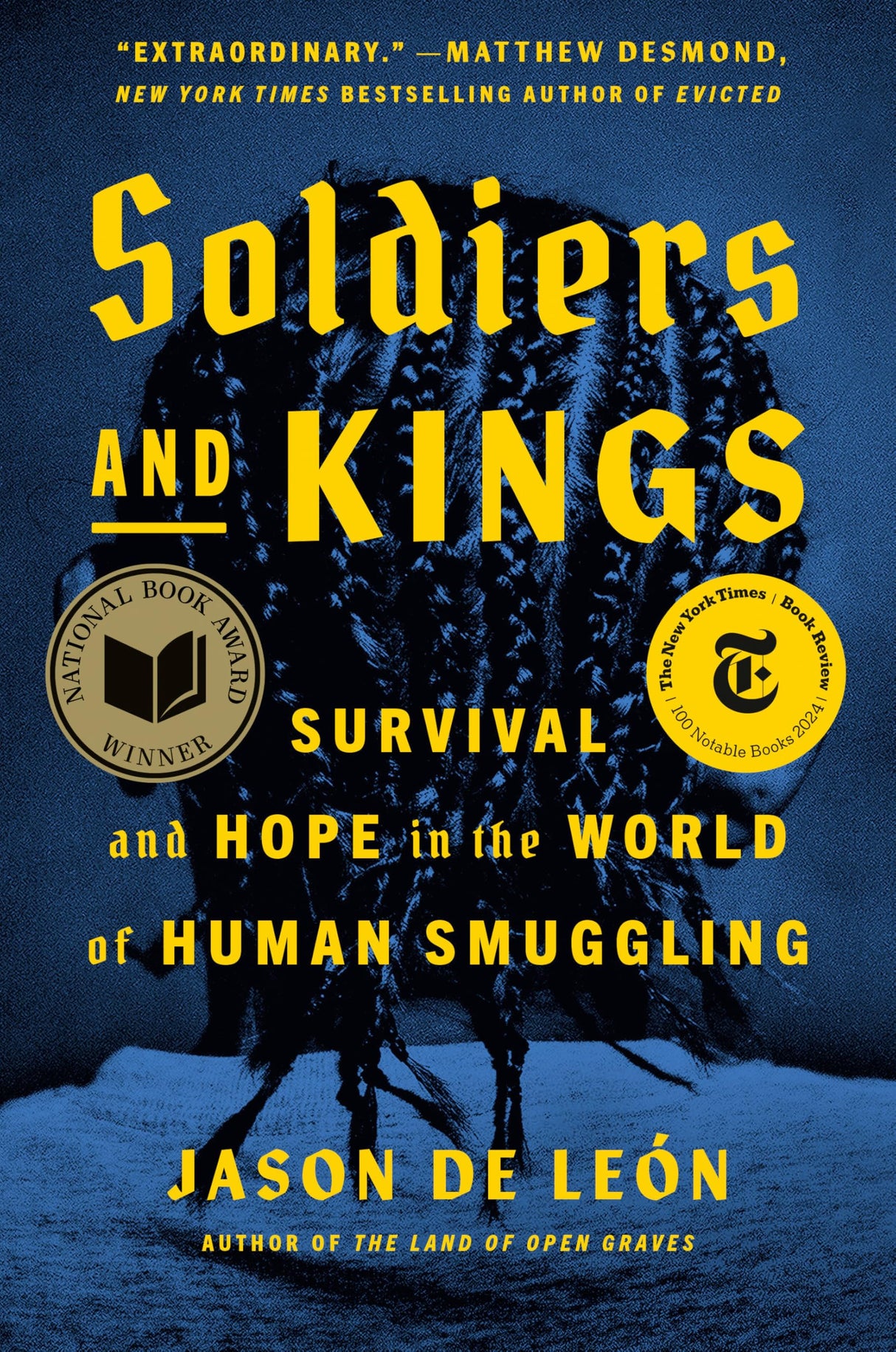 Soldiers and Kings: Survival and Hope in the World of Human Smuggling - Retail Maharaj