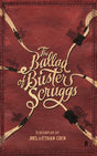 The Ballad of Buster Scruggs - Retail Maharaj