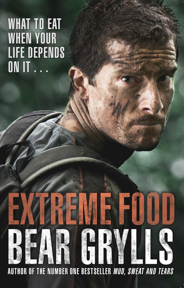 Extreme Food - What to eat when your life depends on it... - Retail Maharaj