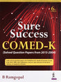 SURE SUCCESS COMED-K (SOLVED QUESTION PAPERS FROM 2015-2004) - Retail Maharaj