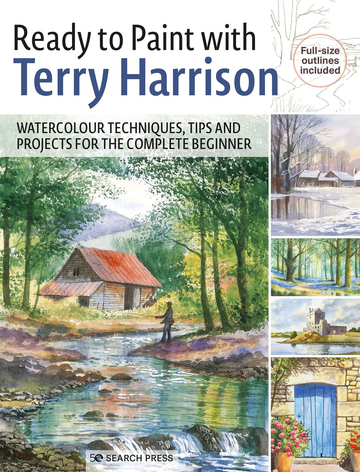 Ready to Paint with Terry Harrison: Watercolour Techniques, Tips and Projects for the Complete Beginner - Retail Maharaj