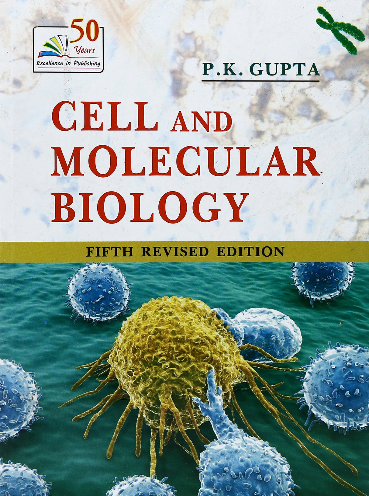 Cell and Molecular Biology 5/e PB - Retail Maharaj