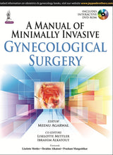 A MANUAL OF MINIMALLY INVASIVE GYNECOLOGICAL SURGERY - Retail Maharaj