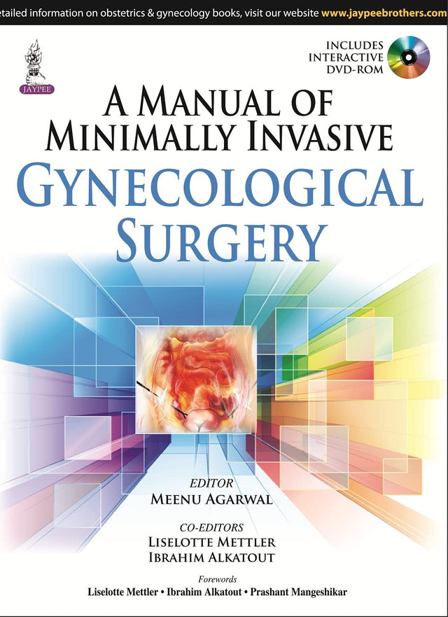 A MANUAL OF MINIMALLY INVASIVE GYNECOLOGICAL SURGERY - Retail Maharaj