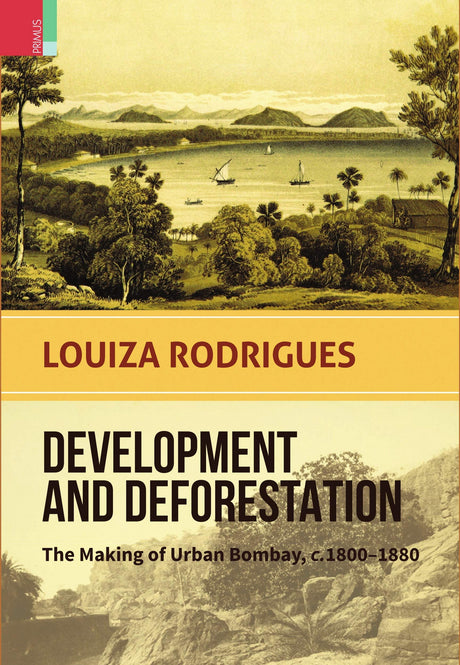 DEVELOPMENT AND DEFORESTATION - Retail Maharaj
