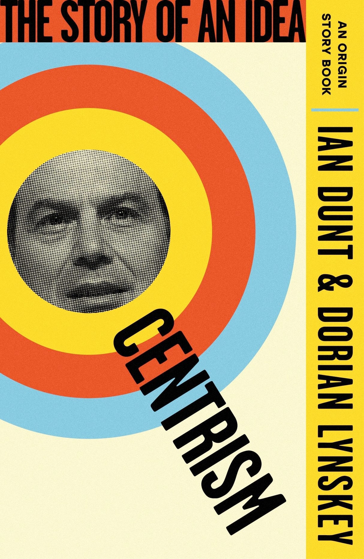 Centrism: The Story of an Idea (An Origin Story Book) - Retail Maharaj