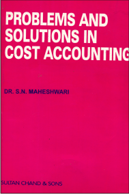 Problems & Solutions in Cost Accounting - Retail Maharaj