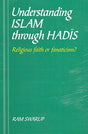 Understanding Islam through Hadis - Retail Maharaj