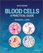 Blood Cells A Practical Guide 6th/2022 - Retail Maharaj