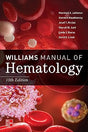Williams Manual of Hematology 10th/2022 - Retail Maharaj