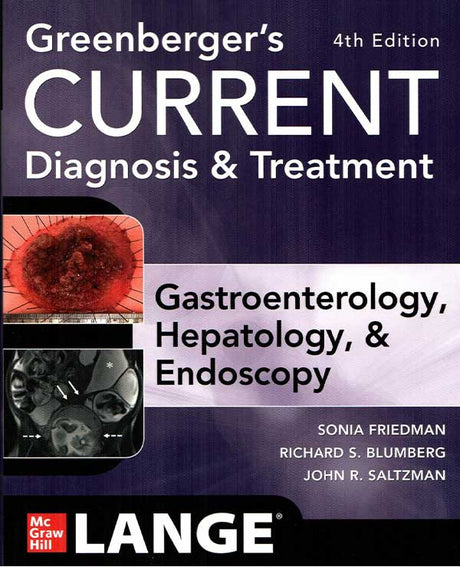 IE Greenberger's CURRENT Diagnosis & Treatment Gastroenterology, Hepatology, & Endoscopy, 4 E - Retail Maharaj