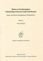 Birds as Ornithologists scholarship between faith and reason: intra- and inter-disciplinary perspectives, - Retail Maharaj