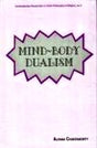 Mind-body dualism: a philosophical investigation - Retail Maharaj