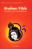 Brahma-Vada: doctrine of Sri Vallabhacarya - Retail Maharaj