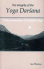 The integrity of the yoga darsana: a reconsideration of classical yoga - Retail Maharaj