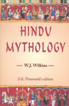 Hindu mythology: Vedic and Puranic, Calcutta, 1882 - Retail Maharaj