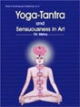 Yoga-tantra and sensuousness in art - Retail Maharaj