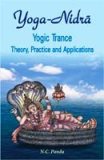 Yoga-nidra: yogic trance: theory, practice and applications - Retail Maharaj