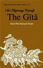 Lifes pilgrimage through the Gita: a commentary on the Bhagavad Gita - Retail Maharaj
