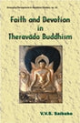 Faith and devotion in Theravada Buddhism, with a foreword by Sanghasen Singh - Retail Maharaj