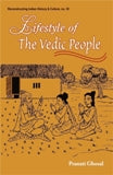 Lifestyle of the Vedic people - Retail Maharaj