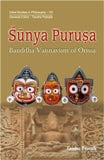 Sunya purusa: Bauddha Vaisnavism of Orissa - Retail Maharaj