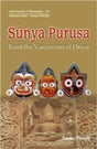Sunya purusa: Bauddha Vaisnavism of Orissa - Retail Maharaj