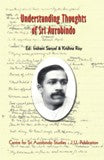 Understanding thoughts of Sri Aurobindo - Retail Maharaj
