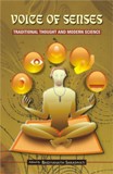 Voice of senses: traditional thought and modern science - Retail Maharaj