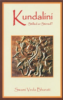 Kundalini: stilled or stirred? - Retail Maharaj