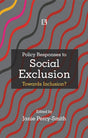 POLICY RESPONSES TO SOCIAL EXCLUSION:: Towards Inclusion - Retail Maharaj