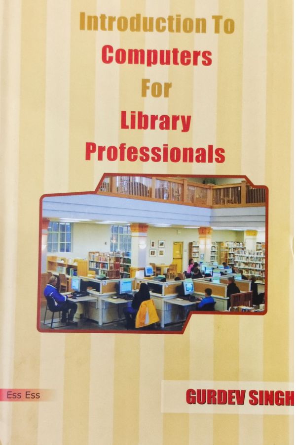 Introduction To Computer For Library Professionals