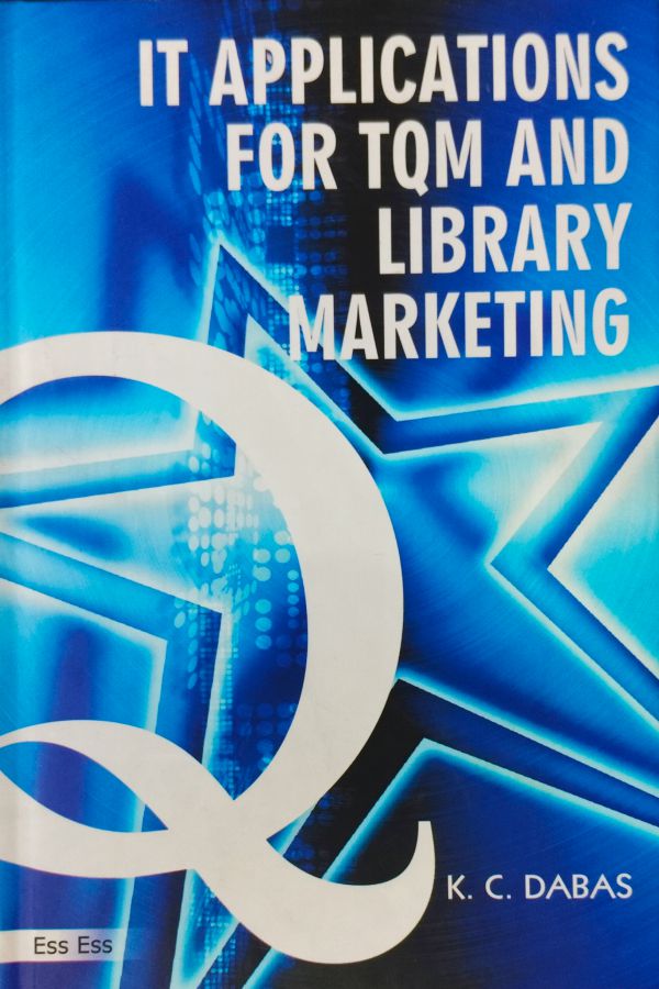 IT Application For TQM and Library Marketing