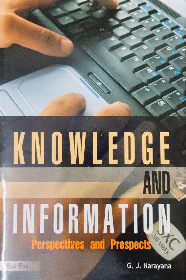 Knowledge and Information Perspectives and Prospects