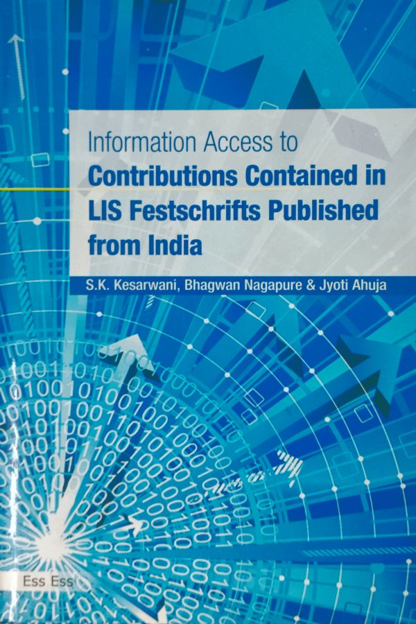 Information Access to Contributions Contained in LIS Festschrifts Published from India