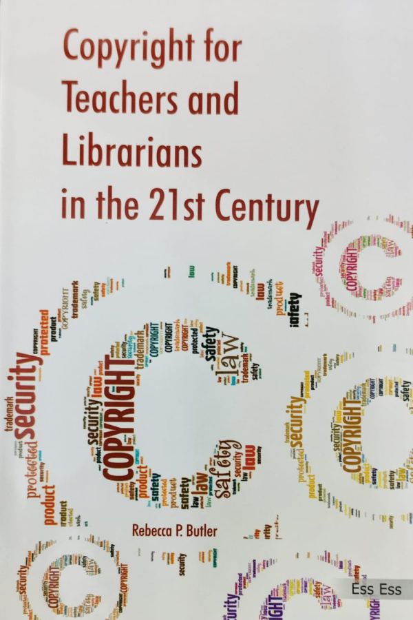 Copyright for Teachers and Librarians in the 21st Century