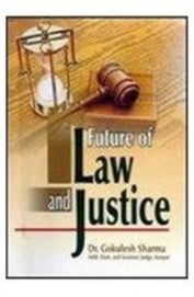 Future Of Law & Justice