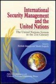 International Security Management And The United Nations