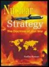Nuclear Strategy: The Doctrine Of Just War