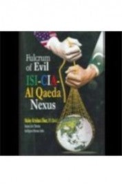 Fulcrum Of Evil Isi Cia Al Queda Nexus
