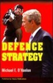 Defence Strategy For The Post-Saddam Era 1/E
