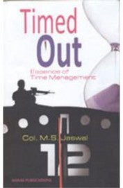 Timed Out - Essence Of Time Management