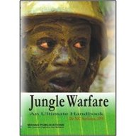 Jungle Warfare: An Ultimate Handbook