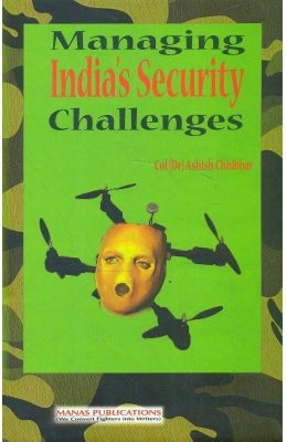 Managing Indias Security Challenges