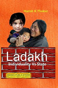 Ladakh: Individuality Vs State